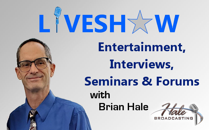 LiveShow with Brian Hale of Hale Broadcasting
